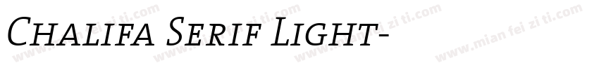 Chalifa Serif Light字体转换